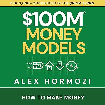 $100M Money Models: How to Make Money book cover