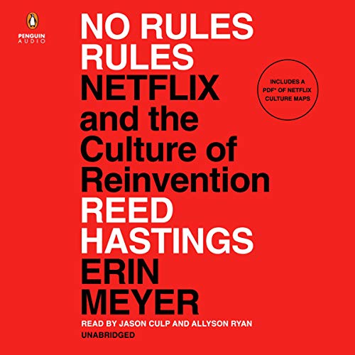 No Rules Rules: Netflix & the Culture of Reinvention book cover